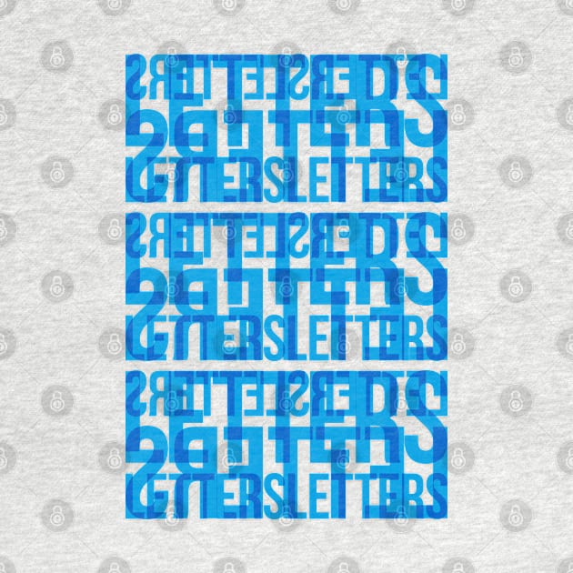 Letters Typography Stack (Cyan Blue) by John Uttley